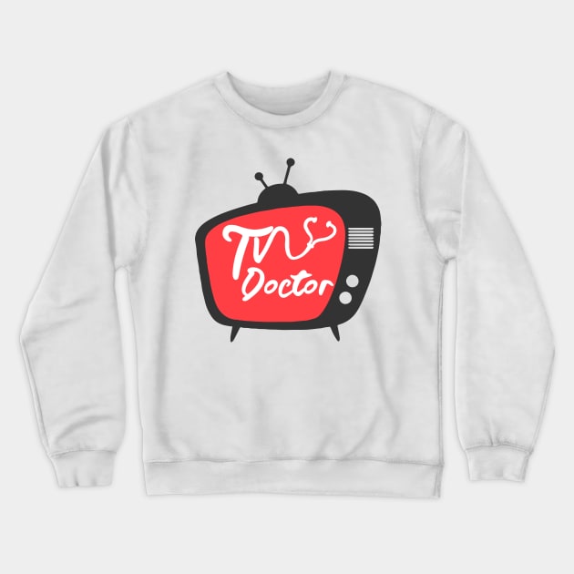 TV Doctor Logo Crewneck Sweatshirt by The TV Doctor